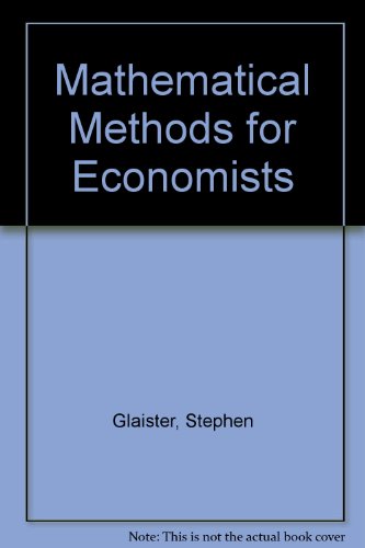 9780856410093: Mathematical Methods for Economists