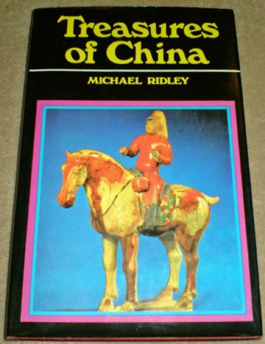 Stock image for Treasures of China for sale by Montclair Book Center