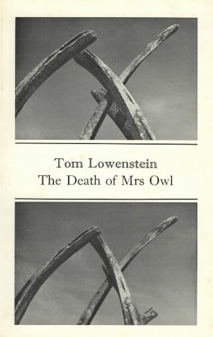 The Death of Mrs Owl (9780856460319) by Lowenstein, Tom