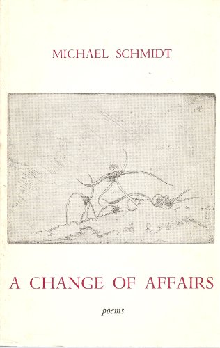 A Change of Affairs (9780856460395) by Schmidt. Michael