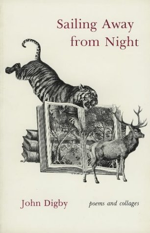 Stock image for Sailing Away from Night: Poems and Collages