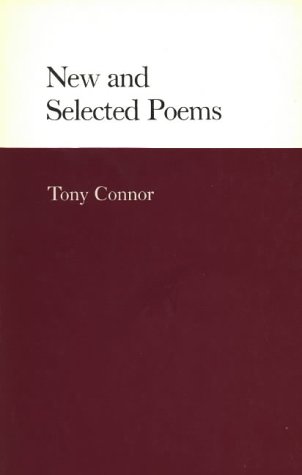 9780856460692: Tony Connor: New and Selected Poems