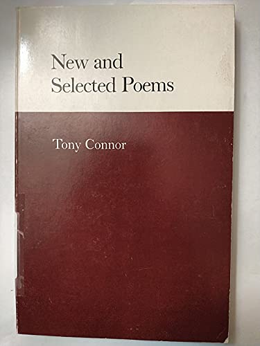 9780856460692: Tony Connor: New and Selected Poems