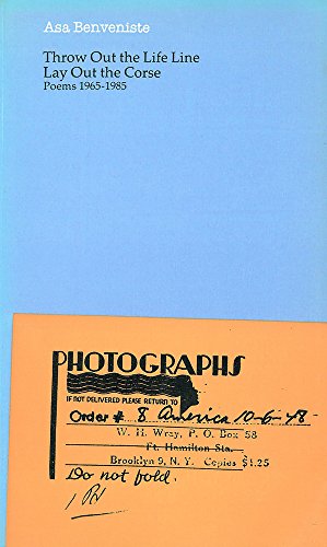 Immagine dell'editore per Throw Out the Life Line Lay Out the Corse: Poems 1965-1985 venduto da The Poetry Bookshop : Hay-on-Wye