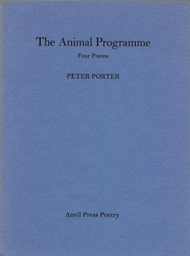The Animal Programme: Four Poems