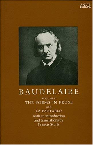 Stock image for The Poems in Prose with La Fanfarlo: Baudelaire (Volume 2) for sale by Anybook.com