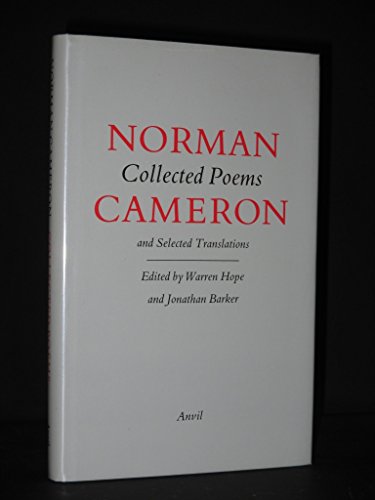 Norman Cameron: Collected Poems and Selected Translations (9780856462023) by Norman Cameron