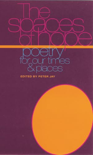 Imagen de stock para Spaces of Hope: Poetry for Our Times and Places
