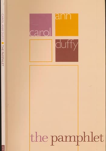 Carol Ann Duffy: The Pamphlet (9780856463075) by Duffy, Carol Ann