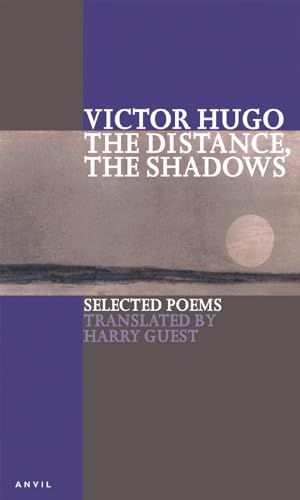 Stock image for The Distance, The Shadows: Selected Poems (French and English Edition) for sale by GF Books, Inc.