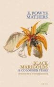 black marigolds