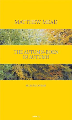Imagen de stock para Autumn-born in Autumn: Selected Poems