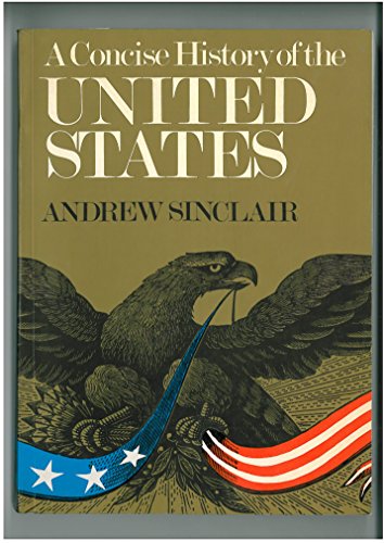 Beispielbild fr A Concise History of the United States. zum Verkauf von Plurabelle Books Ltd