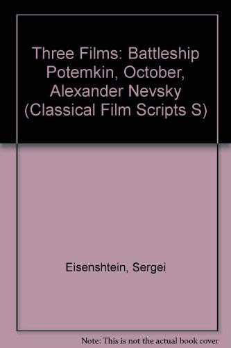 Imagen de archivo de Battleship Potemkin ; [and], October ; and, Alexander Nevsky a la venta por Carmarthenshire Rare Books