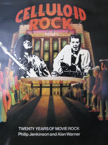 Imagen de archivo de Celluloid Rock: Twenty Years of Movie Rock a la venta por WorldofBooks
