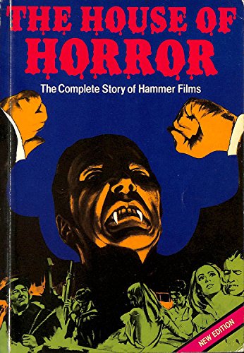 Stock image for House of Horror: The Complete Story of Hammer Films for sale by WorldofBooks