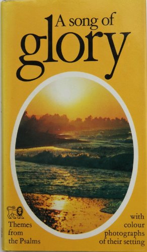 Beispielbild fr A Song of Glory (Themes from the Psalms) zum Verkauf von WorldofBooks