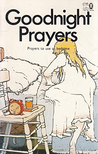 Stock image for Goodnight Prayers. Prayers for use at bedtime.