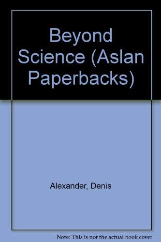 9780856480584: Beyond Science (Aslan Paperbacks)