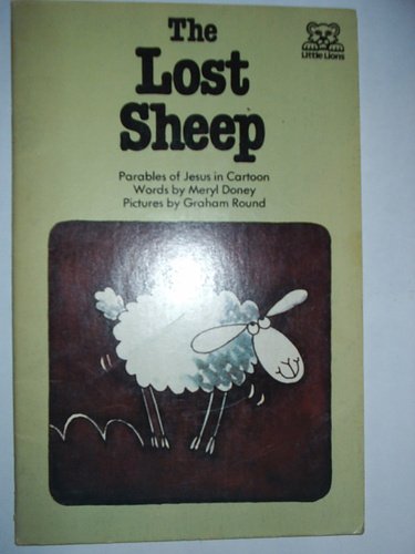 Beispielbild fr The Lost Sheep Parables of Jesus in Cartoon zum Verkauf von WorldofBooks