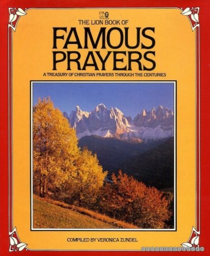 9780856481314: The Lion Book of Famous Prayers (The Lion Book Of...)