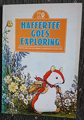 Stock image for Haffertee Goes Exploring (The Haffertee series) for sale by Goldstone Books