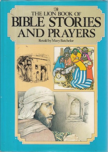 Stock image for The Lion Book of Bible Stories and Prayers for sale by J J Basset Books, bassettbooks, bookfarm.co.uk