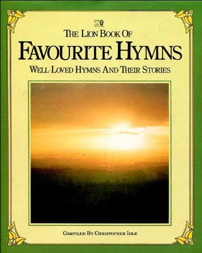 Beispielbild fr Lion Book of Favourite Hymns zum Verkauf von WorldofBooks