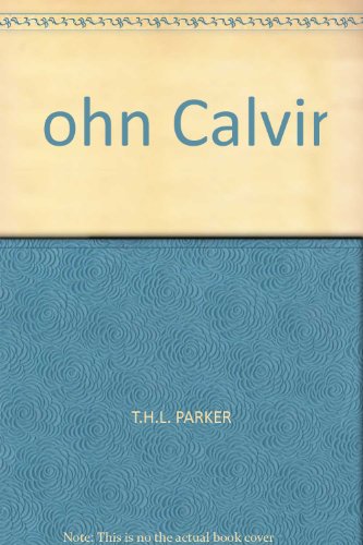 9780856482724: John Calvin