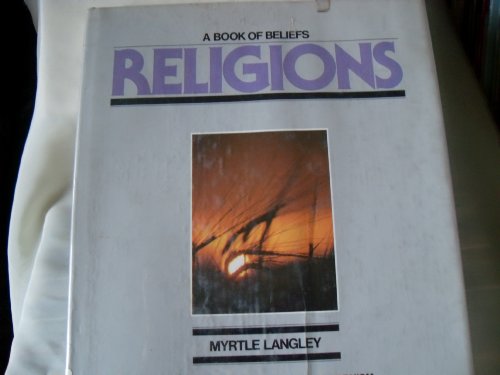 Imagen de archivo de Religions: A Book of Beliefs a la venta por Ammareal