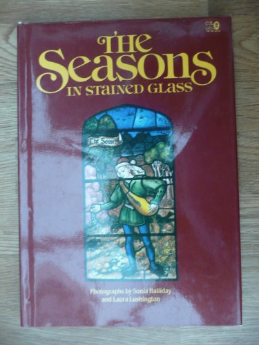 THE SEASONS IN STAINED GLASS