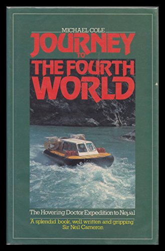 Journey to the fourth world (Lion paper back) (9780856484100) by Cole, Michael
