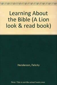 Stock image for Learning About the Bible (A Lion look & read book) for sale by AwesomeBooks