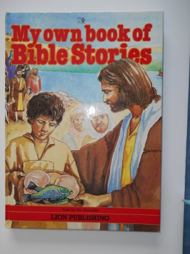 Stock image for My Own Book of Bible Stories for sale by AwesomeBooks