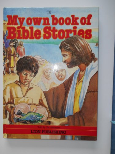 Stock image for My Own Book of Bible Stories for sale by Better World Books