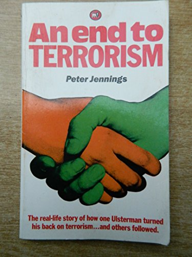 Stock image for End to Terrorism for sale by Wonder Book