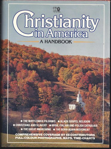 Beispielbild fr Christianity in America : A Handbook zum Verkauf von Better World Books