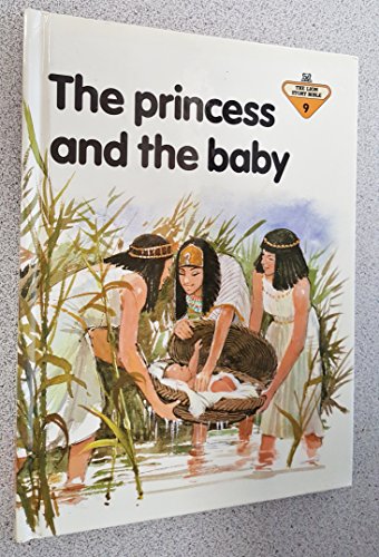 9780856487347: The Princess and the Baby (The Lion story bible)