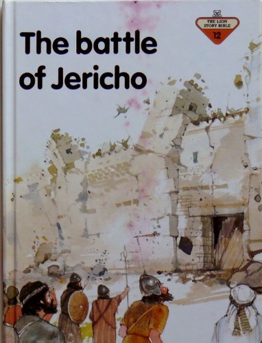 Beispielbild fr The Battle of Jericho (The Lion Story Bible, No. 12) zum Verkauf von SecondSale