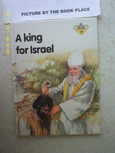 Beispielbild fr A King for Israel: 17 (The Lion story bible) zum Verkauf von WorldofBooks