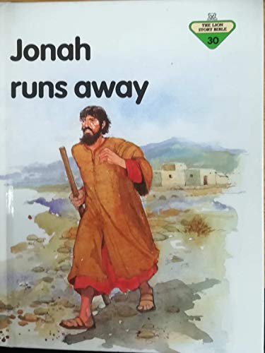 Jonah Runs Away: 30 (The Lion story bible) - Frank, Penny