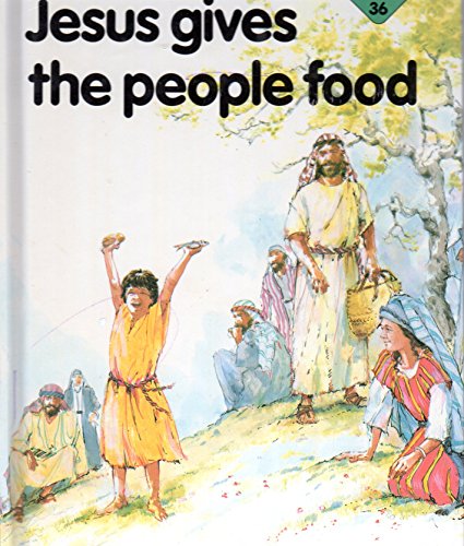 Beispielbild fr Jesus Gives the People Food (The Lion story bible) zum Verkauf von AwesomeBooks
