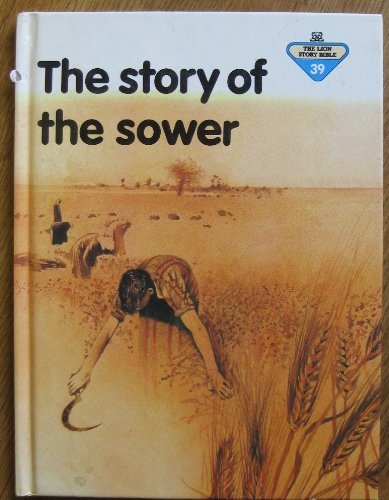 Immagine dell'editore per The Story of the Sower (The Lion story bible) venduto da AwesomeBooks