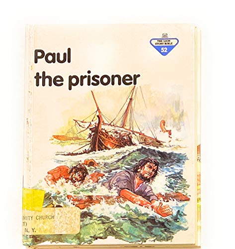 Stock image for Paul the Prisoner for sale by Better World Books: West