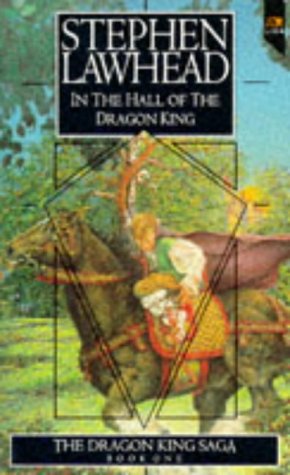 In the Hall of the Dragon King (The Dragon King saga) (9780856488597) by Lawhead, Stephen