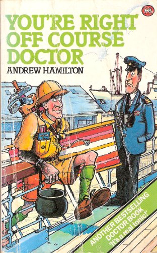 Beispielbild f�r You're Right Off Course Doctor zum Verkauf von medimops