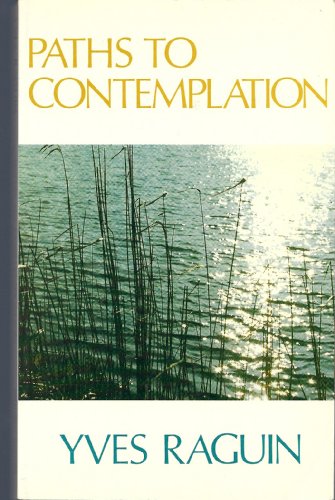 9780856500077: Paths to Contemplation (Religious experience series)