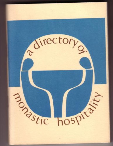 Stock image for Directory of monastic hospitality for sale by Rosemary Pugh Books