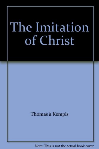 Imagen de archivo de The Imitation of Christ a la venta por WorldofBooks