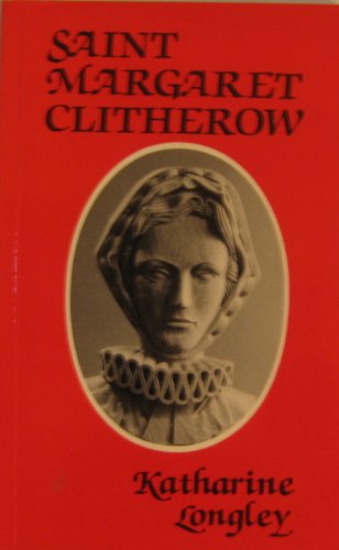 Beispielbild fr Saint Margaret Clitherow zum Verkauf von Anybook.com